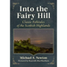 Into the Fairy Hill: Classic Folktales of the Scottish Highlands