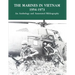 The Marines in Vietnam - 1954-1973: An Anthology and Annotated Bibliography