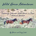 Wild Horse Adventures: Exploring Colorado's wild horses in their natural habitat