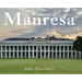 My Weekend at Manresa