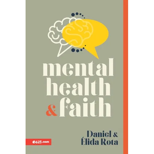 Mental Health and Faith (Salud Mental Y Fe)