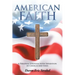 American Faith: A Personal Struggle with Separation of Church and State