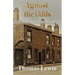 Against the Odds: From the Slums of Summer Lane