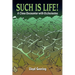 Such Is Life!