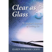 Clear as Glass: A Mother's Journey of Letting Go