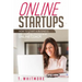 Online Startups: How to Start a Business And Make Money as an Online Coach