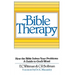 Bible Therapy: How the Bible Solves Your Problems: A Guide to God's Word