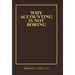 Why Accounting Is Not Boring