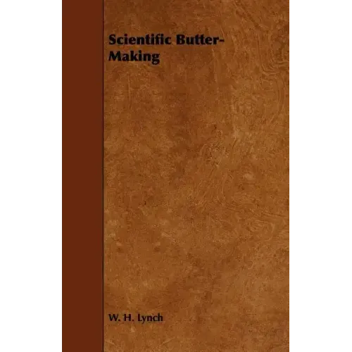 Scientific Butter-Making
