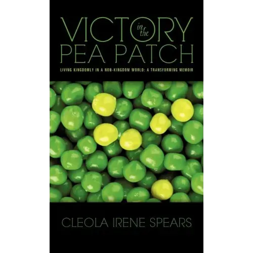 Victory in the Pea Patch
