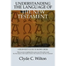 Understanding the Language of the New Testament: A Beginner's Guide to Koine Greek