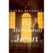 The Abandoned Heart: A Bliss House Novel