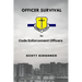 Officer Survival for Code Enforcement Officers