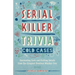 Serial Killer Trivia: Cold Cases: Fascinating Facts and Chilling Details from the Creepiest Unsolved Murders Ever