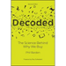 Decoded: The Science Behind Why We Buy