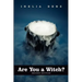 Are You a Witch?