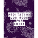 Meditation Log Book for Aries: Mindfulness Aries Gifts Horoscope Zodiac Reflection Notebook for Meditation Practice Inspiration