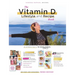 The Vitamin D Lifestyle and Recipe Book (Third Edition)