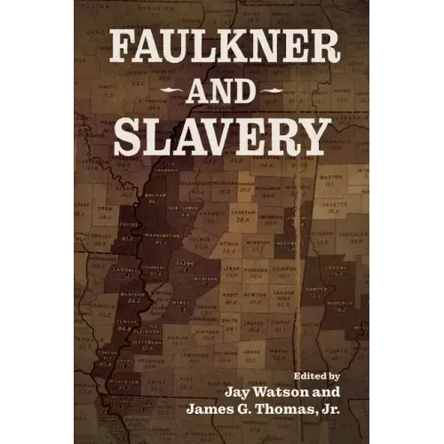 Faulkner and Slavery