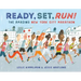 Ready, Set, Run!: The Amazing New York City Marathon