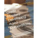 Credit Mastery: Developing Aged Corporations: Build Multiple Companies With High Dollar Credit Lines