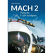 Mach 2: Flying the F-104 Starfighter