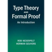 Type Theory and Formal Proof