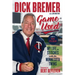 Dick Bremer: Game Used: My Life in Stitches with the Minnesota Twins