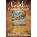 God Who Comes Near: Reflections on the Psalms