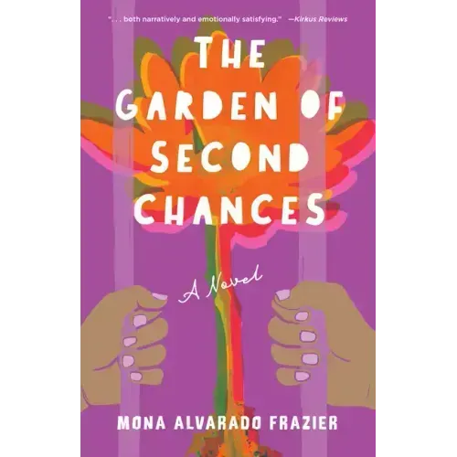 The Garden of Second Chances
