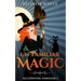 Un-Familiar Magic