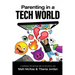 Parenting In A Tech World