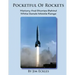 Pocketful Of Rockets: History And Stories Behind White Sands Missile Range