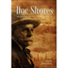 Doc Shores: An Authorized Reprint of Memoirs of a Lawman