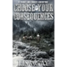 Choose your Consequences