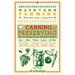 Backyard Farming: Canning & Preserving: Over 75 Recipes for the Homestead Kitchen