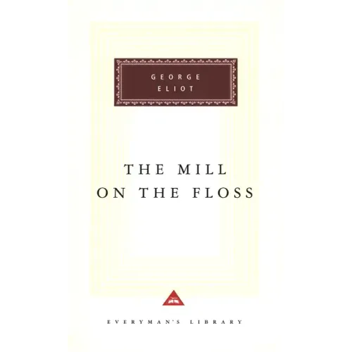 The Mill on the Floss: Introduction by Rosemary Ashton