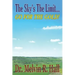 The Sky's the Limit: Go for the Gold!