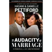 The Audacity of Marriage: 10 Principles For Life-Long Partnership