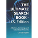 THE ULTIMATE SEARCH BOOK - U.S. Edition: Adoption, Genealogy and Other Search Secrets