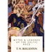 Myths & Legends of the Celtic Race