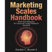 Marketing Scales Handbook: Multi-Item Measures for Consumer Insight Research (Volume 8)