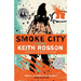 Smoke City