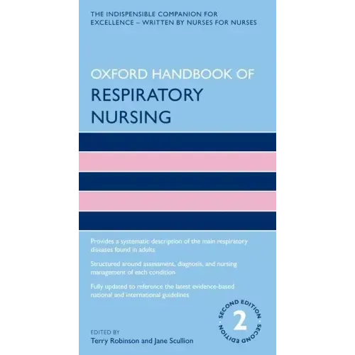Oxford Handbook of Respiratory Nursing