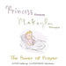 Princess Makayla: The Power of Prayer