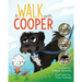 A Walk with Cooper
