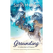 Grounding: A Collection of Poems - The Business of peace-making, culture and decision-making