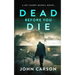 Dead Before You Die: A Scottish Crime Thriller