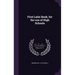 First Latin Book, for the use of High Schools