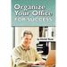 Organize Your Office For Success